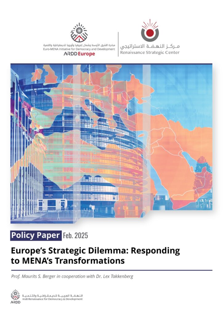 Europe’s Strategic Dilemma: Responding to MENA’s Transformations